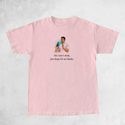 I Don't Drink Women Funny Meme T Shirt Egirl Grunge Graphic