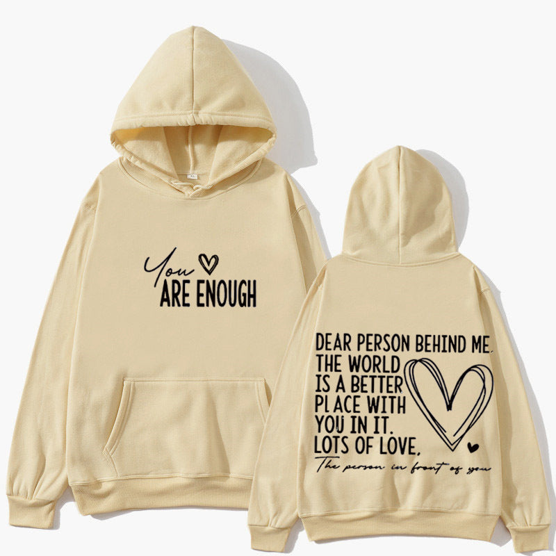 New YOU ARE ENOUGH Lettered Casual Hoodie
